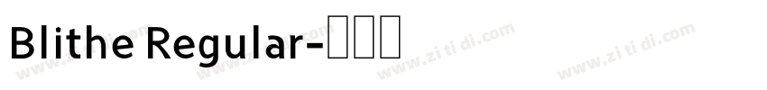 Blithe Regular字体转换
